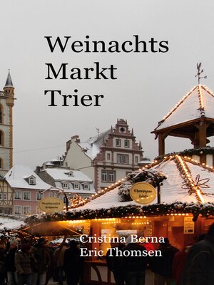 cover image of Weihnachtsmarkt Trier